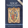 WRAP Yourself in Scripture: A Guide to Lectio Divina