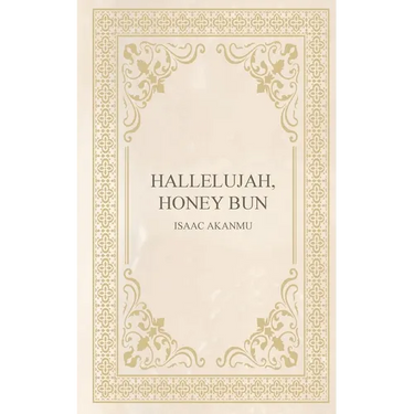 hallelujah, honey bun