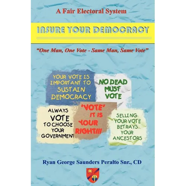 A Fair Electoral System: Insure Your Democracy