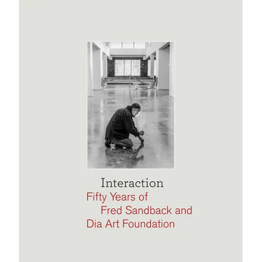 Interaction: Fifty Years of Fred Sandback and Dia Art Foundation