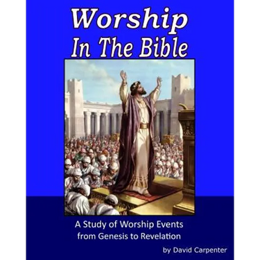 Worship in the Bible