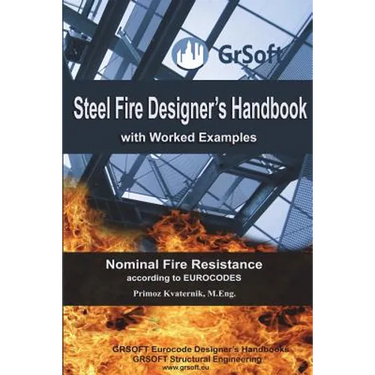 Steel Fire Designer's Handbook with Worked Examples: Nominal Fire Resistance according to EUROCODES