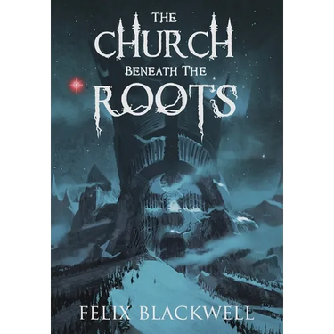The Church Beneath the Roots