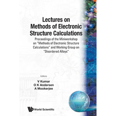 Lectures on Methods of Electronic Structure Calculations