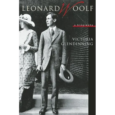 Leonard Woolf: A Biography