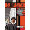 Slow Burn: A Sage Adair Historical Mystery of the Pacific Northwest