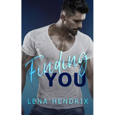 Finding You: A small-town brother's best friend romance