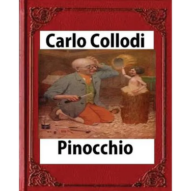 Pinocchio, by Carlo Collodi