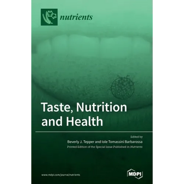 Taste, Nutrition and Health