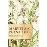 Marvels of Plant Life: Curiosities of Vegetation