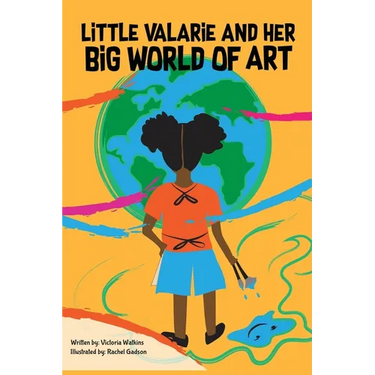 Little Valarie and Her Big World of Art