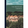The Reign of Tiberius