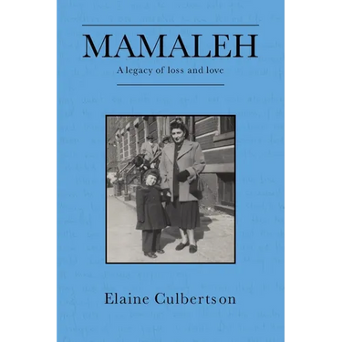 Mamaleh: A Legacy of Loss and Love