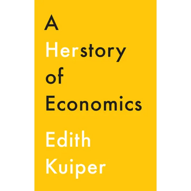 A Herstory of Economics