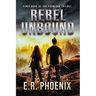Rebel Unbound: First Book of the Promissa Trilogy