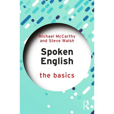Spoken English: The Basics