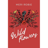 Wild Flowers