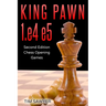 King Pawn 1.e4 e5: Second Edition - Chess Opening Games