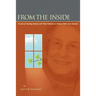 From the Inside: A Look at Nursing Homes and Their Patients in Todays Elder Care System.
