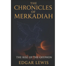 Chronicles of Merkadiah: The Rise of the Gryphon