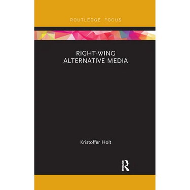 Right-Wing Alternative Media
