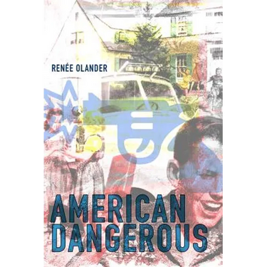 American Dangerous