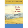 On the Wings of Time: Rome, the Incas, Spain, and Peru