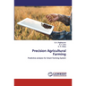 Precision Agricultural Farming