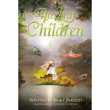 The Leaf Children: A magical story of a little girl and what happens when she takes her shimmering leaf to the Wish Box. A fun filled fan