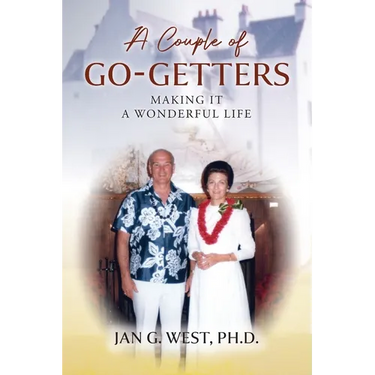 A Couple of Go-Getters: Making It a Wonderful Life