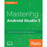 Mastering Android Studio 3