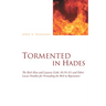 Tormented in Hades