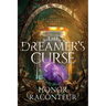 The Dreamer's Curse