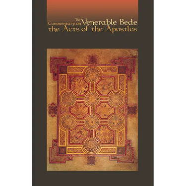 Commentary on the Acts of the Apostles: The Venerable Bede