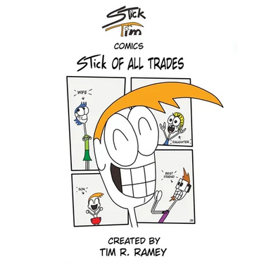 STick Tim Comics: STick of All Trades