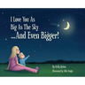 I Love You as Big as the Sky...and Even Bigger