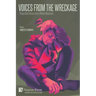 Voices From the Wreckage: Young Adult Voices in the #MeToo Movement