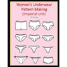 Women's Underwear Pattern Making (Imperial unit)