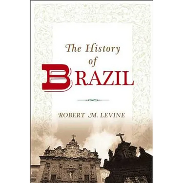 The History of Brazil