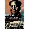 The End of Concern: Maoist China, Activism, and Asian Studies