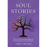 Soul Stories: Wisdom and Leadership Strategies for Flourishing African American Women