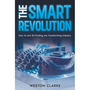 The Smart Revolution: How AI and 3D Printing are Transforming Industry