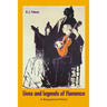 Lives and Legends of Flamenco