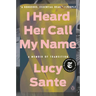 I Heard Her Call My Name: A Memoir of Transition