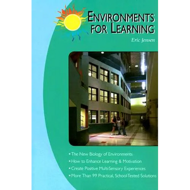 Environments for Learning
