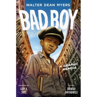 Bad Boy: A Graphic Memoir
