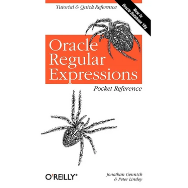 Oracle Regular Expressions Pocket Reference