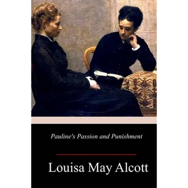 Pauline's Passion and Punishment