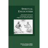 Spiritual Encounters: Interactions Between Christianity and Native Religions in Colonial America