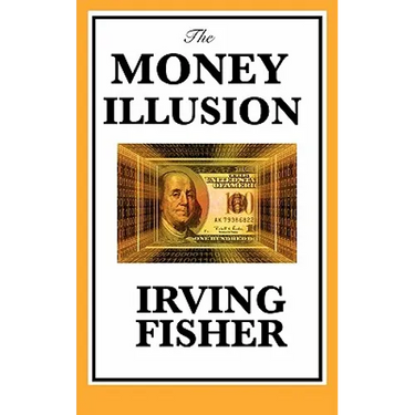 The Money Illusion